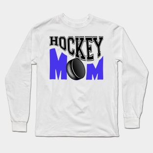 Hockey mom design Long Sleeve T-Shirt